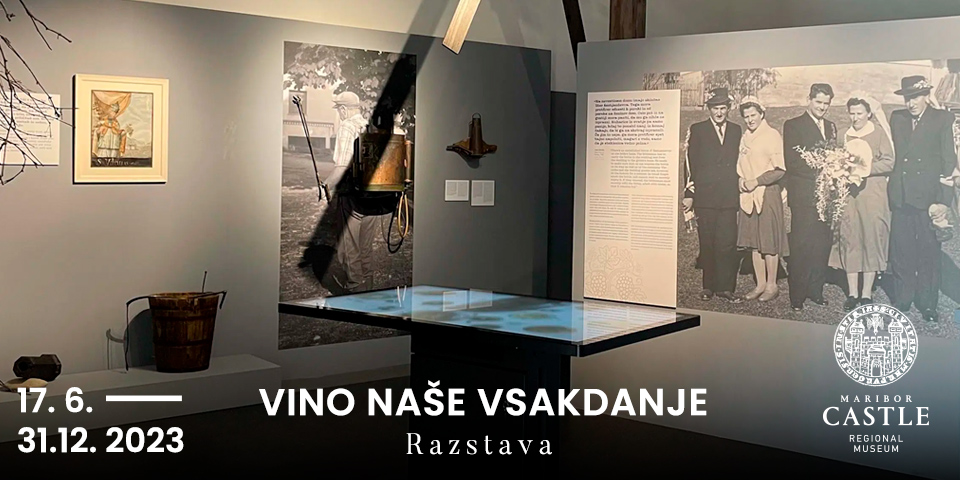 Razstava: Vino naše vsakdanje Razstava: Vino naše vsakdanje