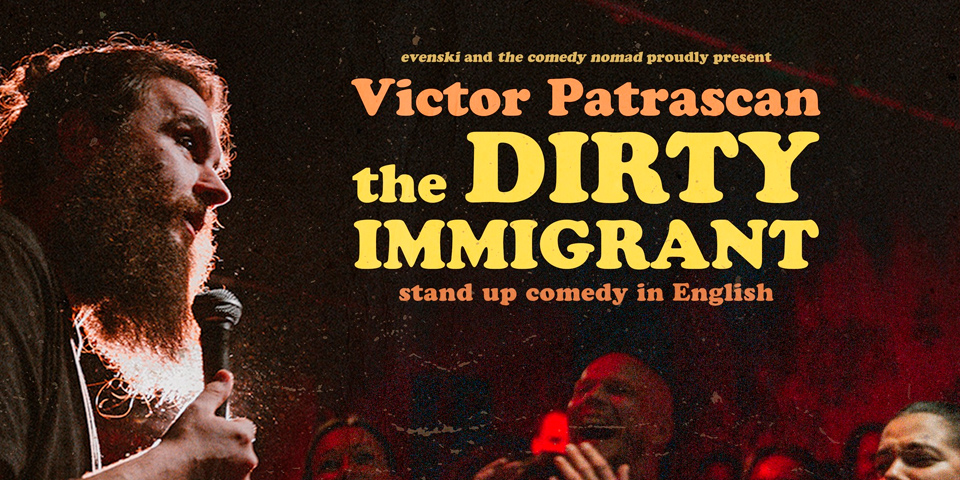 Victor Patrascan - The Dirty Immigrant