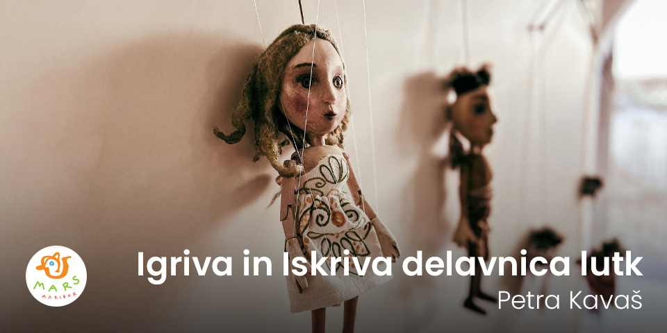 Igriva in Iskriva delavnica lutk