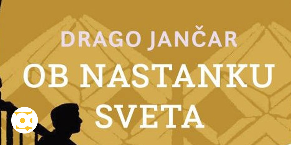 Bralni klub Kungota: Drago Jančar - Ob nastanku sveta