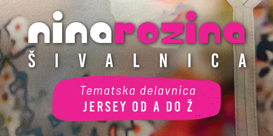 Tematska delavnica: jersey od A do Ž Tematska delavnica: jersey od A do Ž