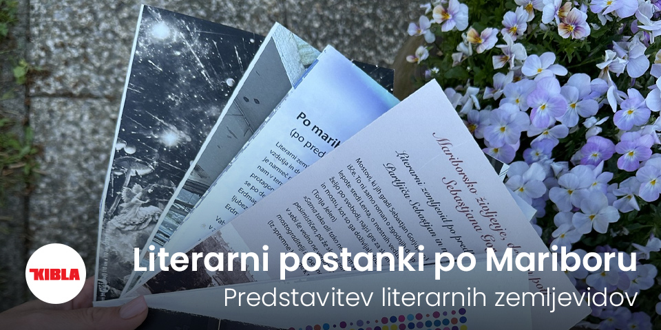 Literarni sprehod: Literarni postanki po Mariboru Literarni sprehod: Literarni postanki po Mariboru