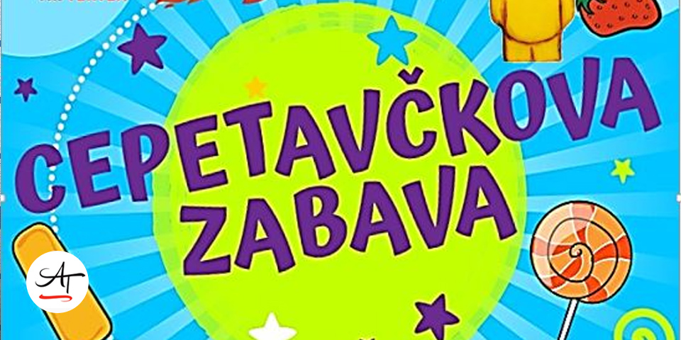 Cepetavčkova zabava Cepetavčkova zabava