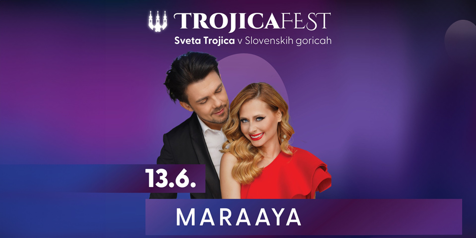 TrojicaFest 2024 - koncert Maraaya