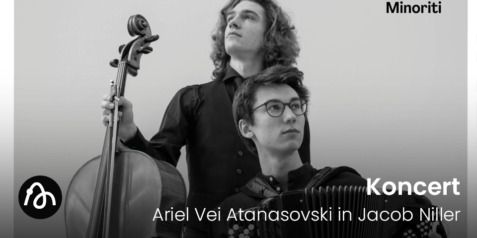 Koncert: Ariel Vei Atanasovski in Jacob Niller