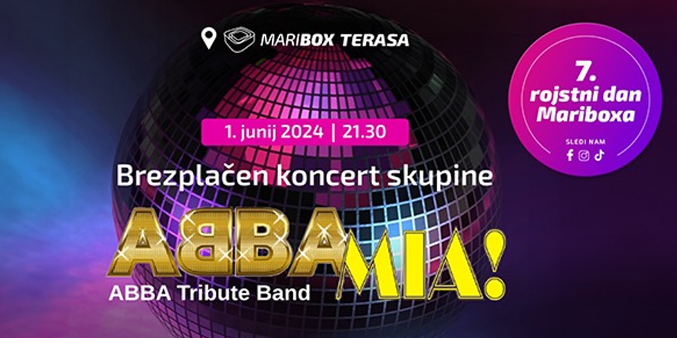 7. rojtni dan Mariboxa & ABBA MIA! tribute band 7. rojtni dan Mariboxa & ABBA MIA! tribute band
