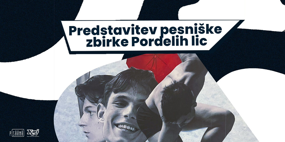 Predstavitev pešniske zbirke Pordelih lic Predstavitev pešniske zbirke Pordelih lic