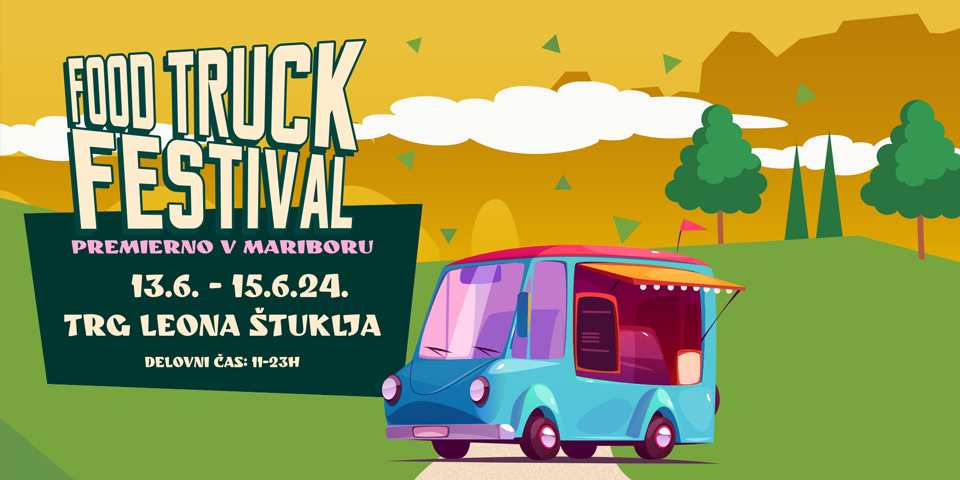 Food Truck Festival Maribor