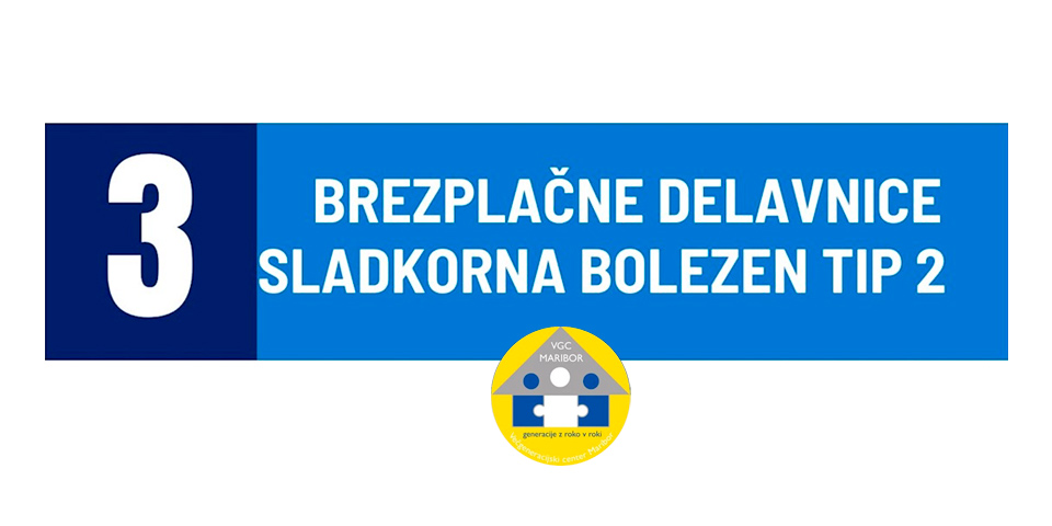 Brezplačne delavnice sladkorna bolezen TIPa 2