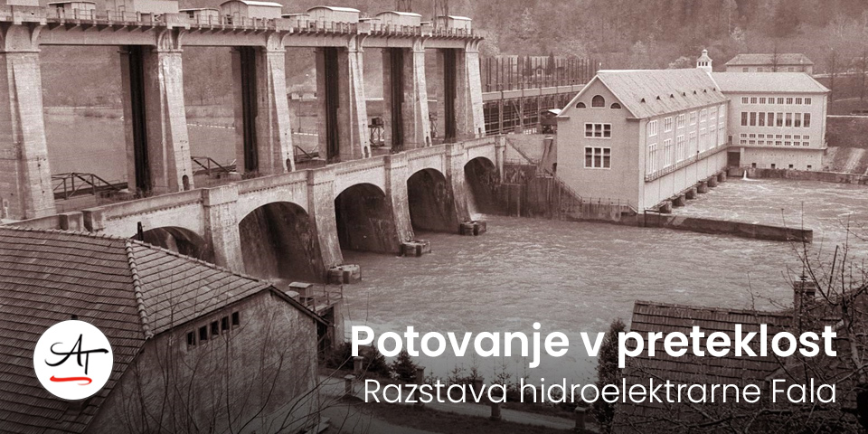 Razstava hidroelektrarne Fala Razstava hidroelektrarne Fala