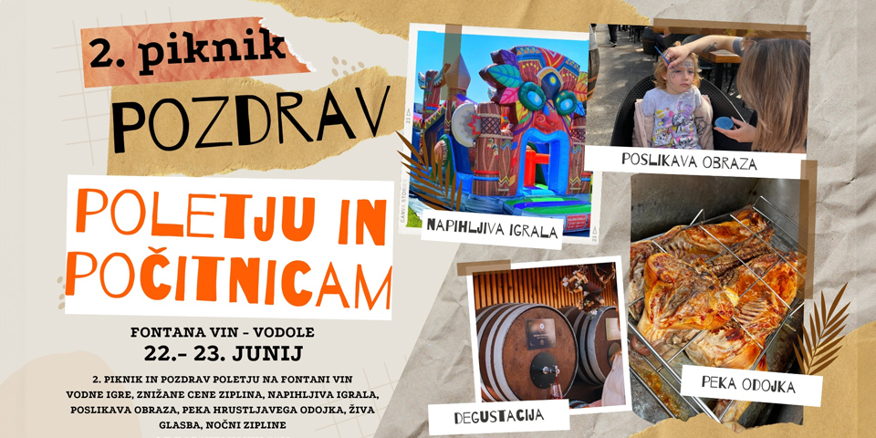 2. Piknik: pozdrav poletju in počitnicami na Fontani vin & posestvu SONČNI RAJ