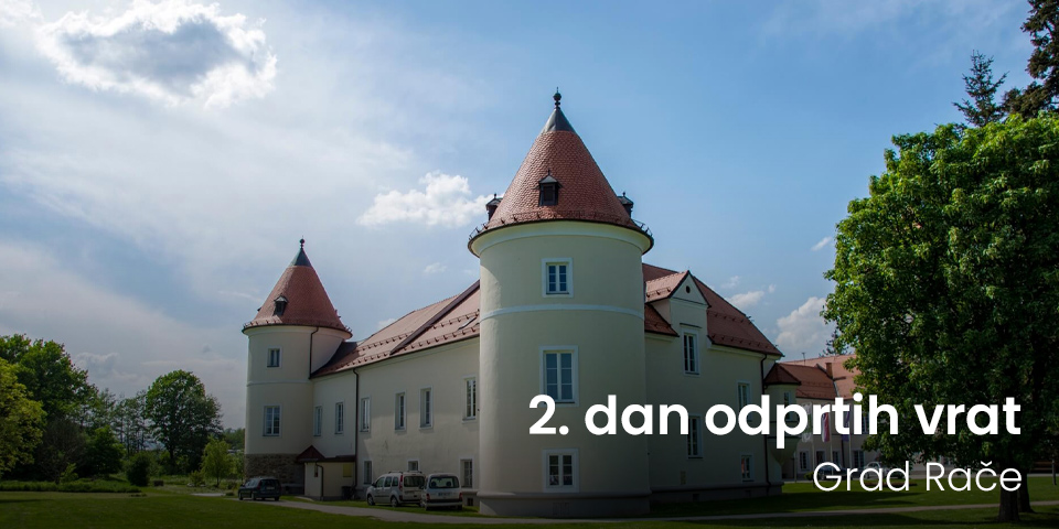 2. dan odprtih vrat na Gradu Rače