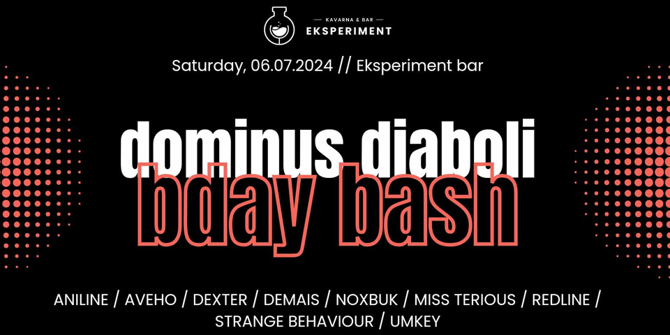 Dominus Diaboli B-Day Bash