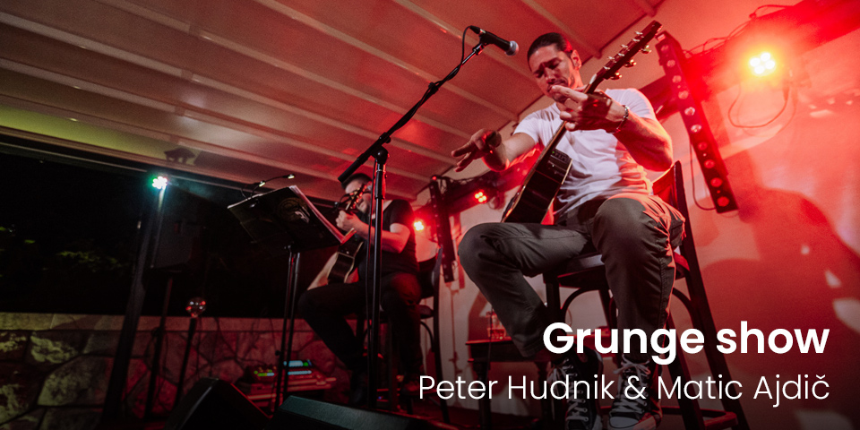 Grunge show - Peter Hudnik & Matic Ajdič - Grad Vurberk