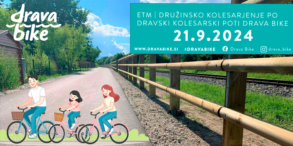 Družinsko kolesarjenje po Dravski kolesarski poti Drava Bike Družinsko kolesarjenje po Dravski kolesarski poti Drava Bike