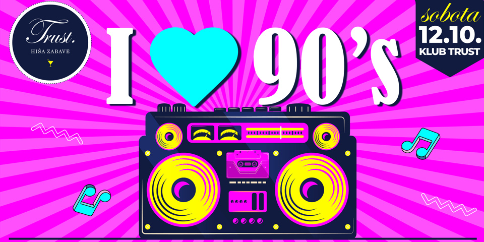 I love 90's I love 90's