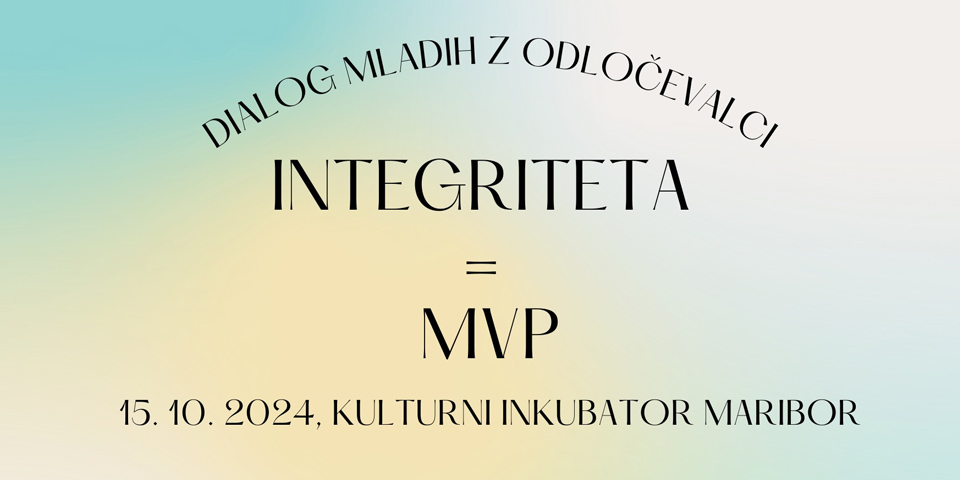 Integriteta = MVP Integriteta = MVP