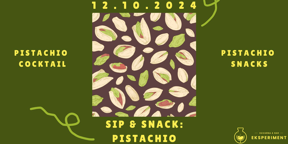 Sip & Snack: Pistachio