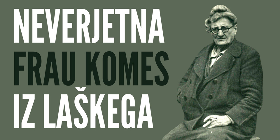 NEVERJETNA FRAU KOMES IZ LAŠKEGA NEVERJETNA FRAU KOMES IZ LAŠKEGA