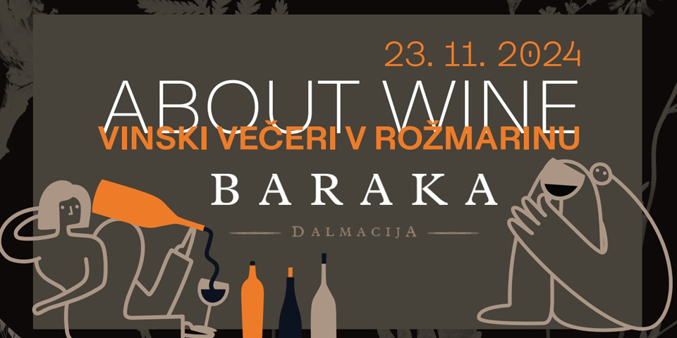 About Wine - vinski večer z Vinarijo Baraka