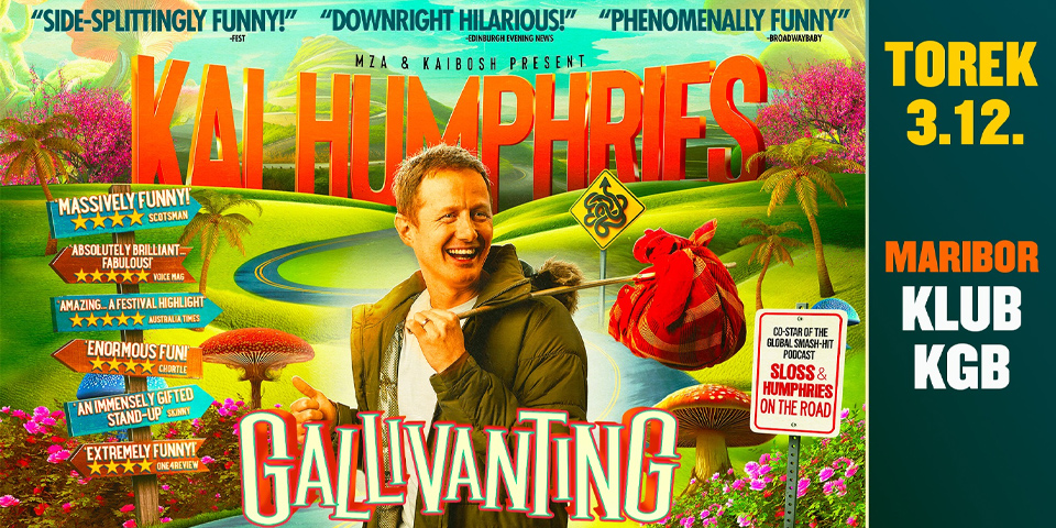 KGB: Kai Humphries - Gallivanting