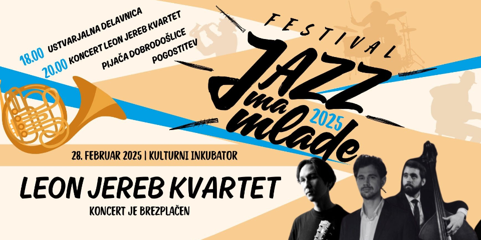 Festival Jazz 'ma mlade: Leon Jereb Kvartet