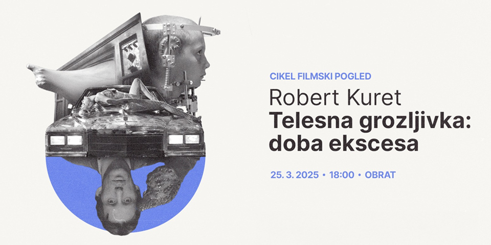 Robert Kuret: Telesna grozljivka: doba ekscesa Robert Kuret: Telesna grozljivka: doba ekscesa