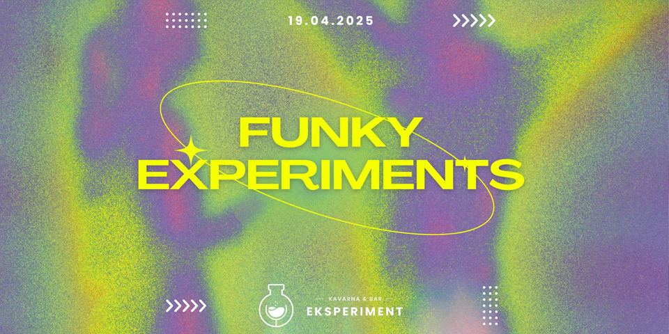 Funky Experiments Funky Experiments
