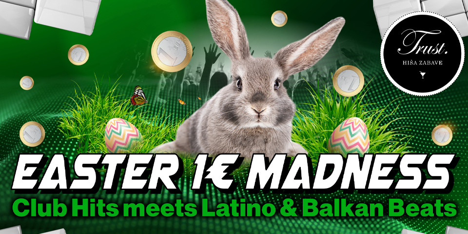 Easter 1€ madness Easter 1€ madness