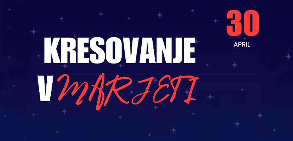 Kresovanje v Marjeti Kresovanje v Marjeti