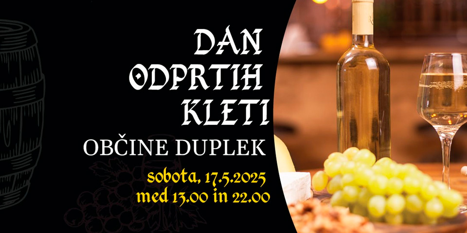 Dan odprtih kleti Občine Duplek Dan odprtih kleti Občine Duplek