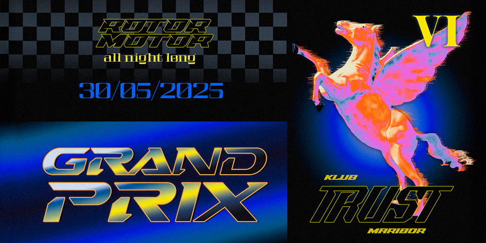 Grand Prix 6: Klub Trust Grand Prix 6: Klub Trust