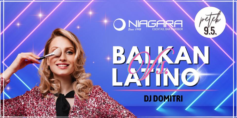 Balkan vs. Latino Balkan vs. Latino