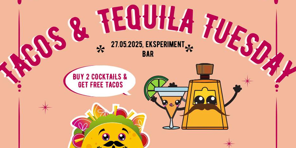 Tacos & Tequila torek Tacos & Tequila torek