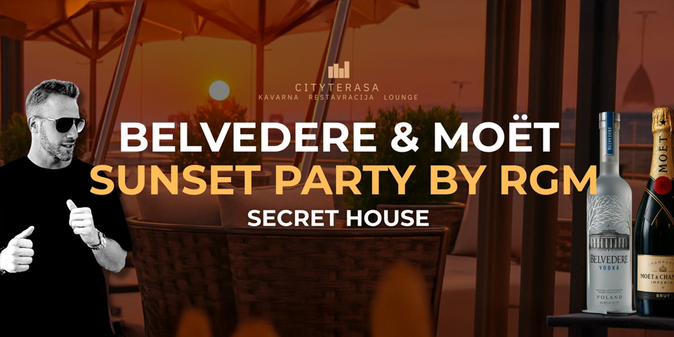 Belvedere & Moët Sunset Party Belvedere & Moët Sunset Party