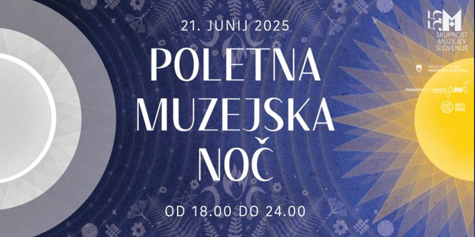 POLETNA MUZEJSKA NOČ POLETNA MUZEJSKA NOČ