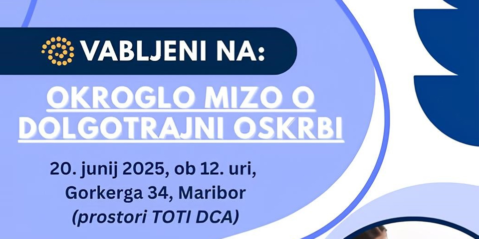 Okrogla miza o dolgotrajni oskrbi Okrogla miza o dolgotrajni oskrbi