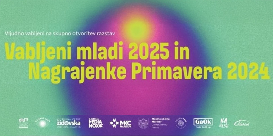 Razstavi »Nagrajenke Primavera 2024« in »Vabljeni mladi 2025« Razstavi »Nagrajenke Primavera 2024« in »Vabljeni mladi 2025«