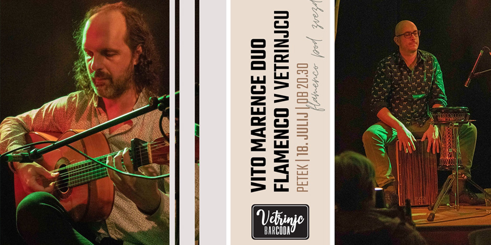 Vito Marence duo flamenco v Vetrinjcu Vito Marence duo flamenco v Vetrinjcu