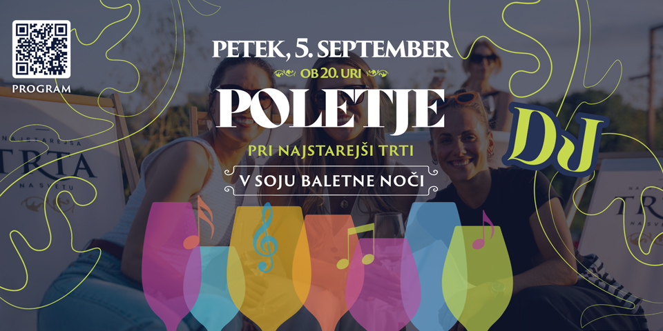 Poletje pri Najstarejši trti: Vinski večer z vini Ducal Poletje pri Najstarejši trti: Vinski večer z vini Ducal