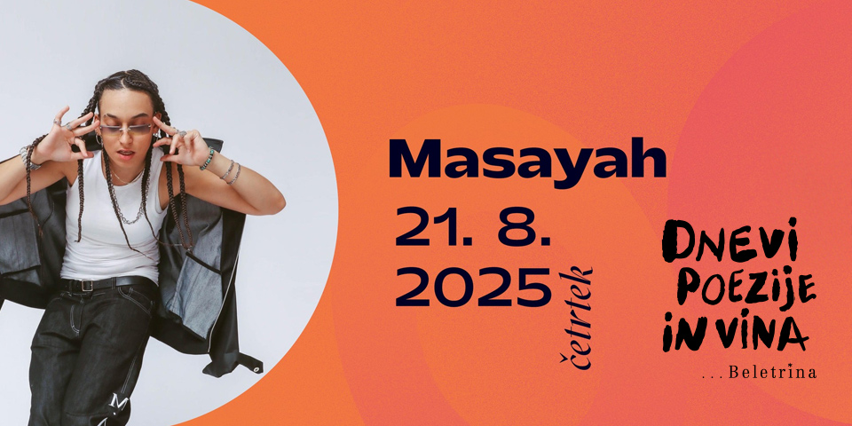 Masayah I Dnevi poezije in vina Masayah I Dnevi poezije in vina
