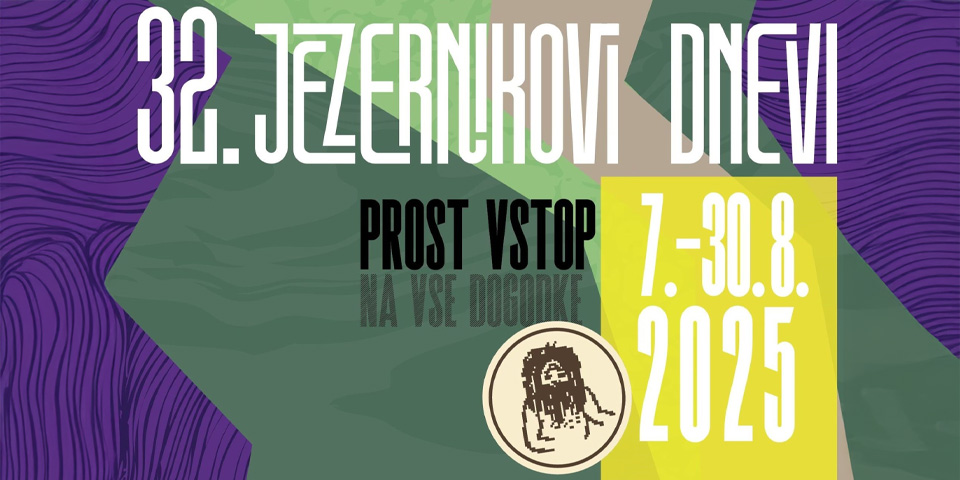 32. Jezernikovi dnevi 32. Jezernikovi dnevi