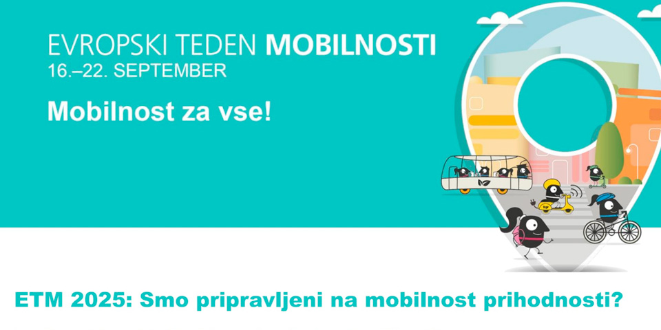 Smo pripravljeni na mobilnost prihodnosti? Smo pripravljeni na mobilnost prihodnosti?