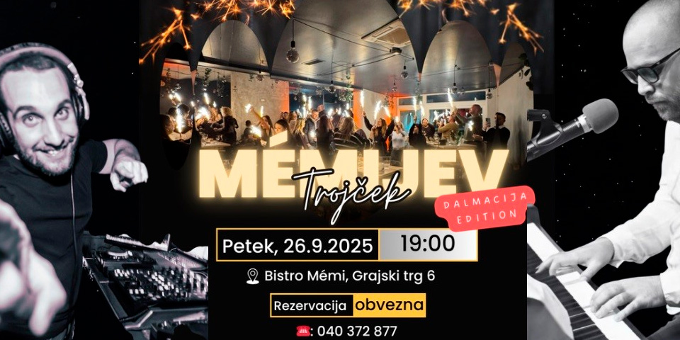 Mémijev Trojček je nazaj! Dalmatinski večer ✨ | Kriko & DJ MatriX Mémijev Trojček je nazaj! Dalmatinski večer ✨ | Kriko & DJ MatriX
