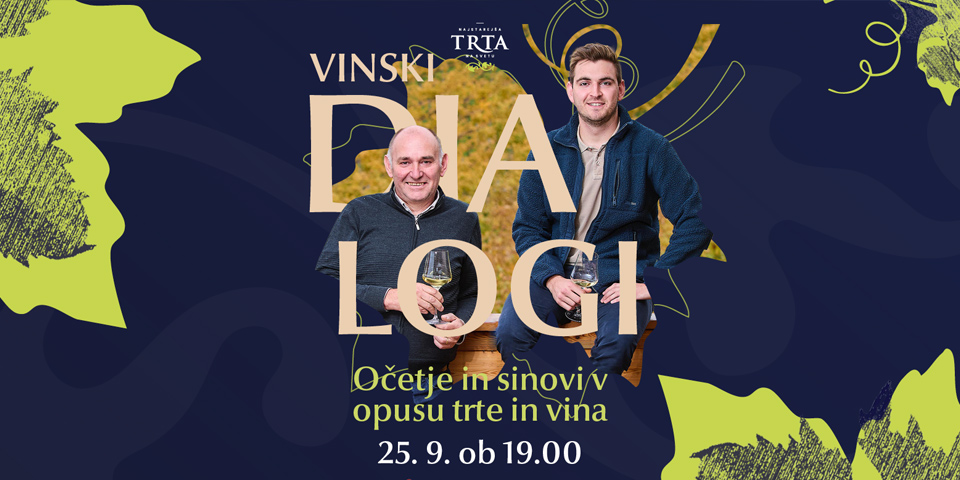 Vinski dialogi: Očetje in sinovi v opusu trte in vina