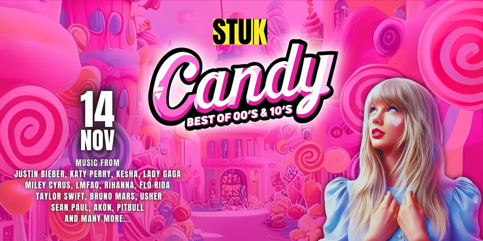 Candy - Slovenia’s Biggest 2000’s & 2010’s Party Candy - Slovenia’s Biggest 2000’s & 2010’s Party