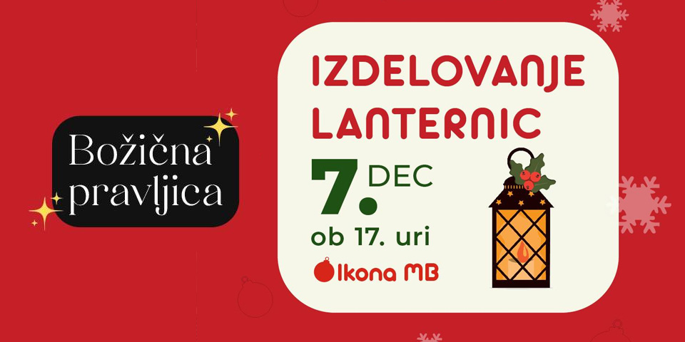 DELAVNICA ZA OTROKE: IZDELOVANJE LANTERNIC