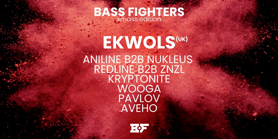 BASS FIGHTERS PRES. EKWOLS