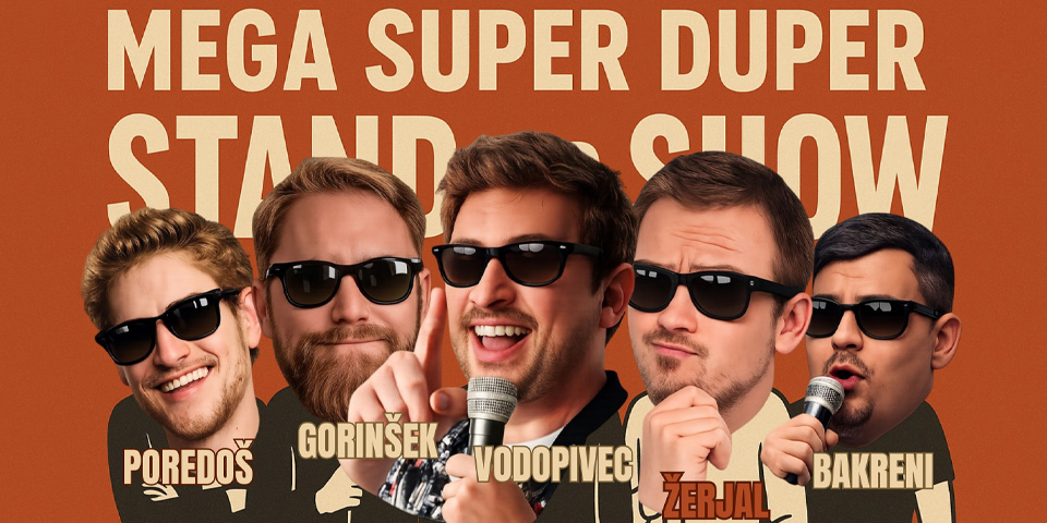 Mega super duper stand up show
