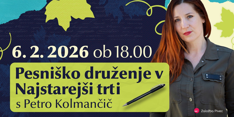 Pesniško druženje v Najstarejši trti s Petro Kolmančič